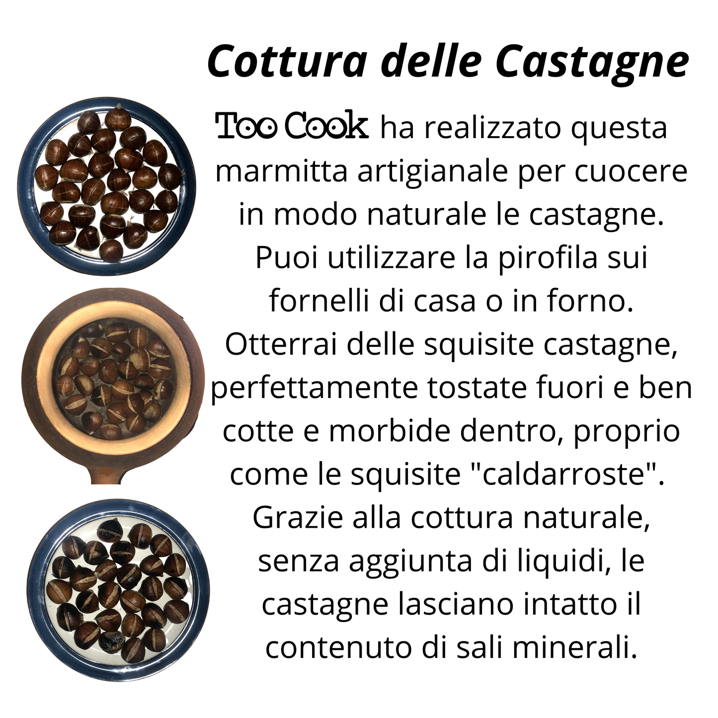 Toocook Cook Potatoes and Chestnuts in Terracotta Simple Natural Cooking No Fat and without altering the properties of the food 100% Made in Italy