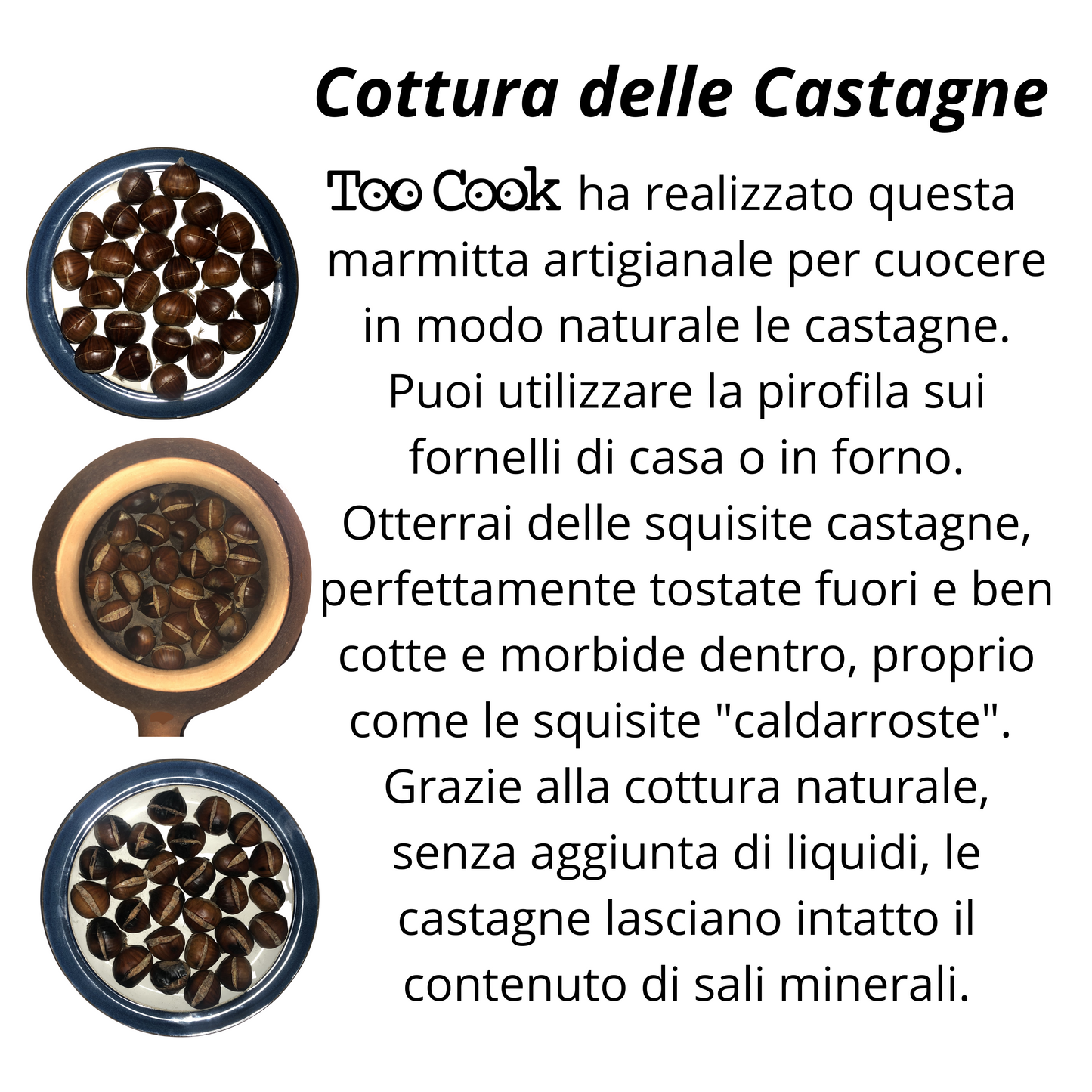 Toocook Cuoci Patate e Castagne in Terracotta Smaltata per Cucina Semplice Naturale No Grassi e senza alterare le proprietà del cibo Made in Italy 100%